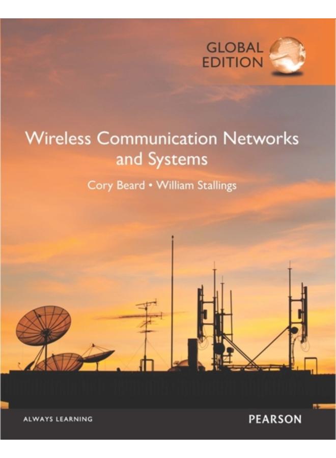 Wireless Communication Networks and Systems, Global Edition 