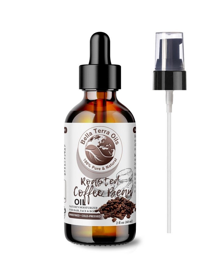 Bella Terra Oils Roasted Coffee Bean Carrier Oil. 2Oz. 100% Pure. Coldpressed. Unrefined. Rich In Antioxidants. Natural Moisturizer For Face Body Hair - Image 1