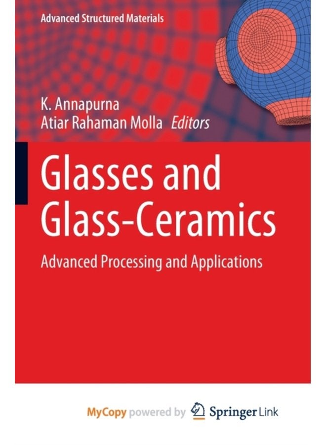 Glasses and Glass Ceramics Advanced Processing and Applications - Paperback