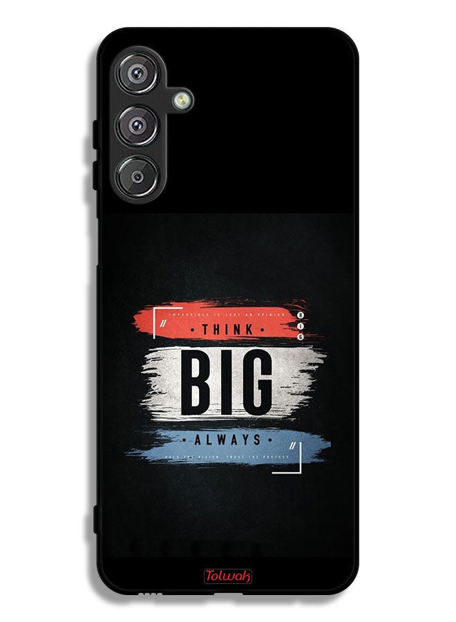 Tolwak Samsung Galaxy F16 5G Protective Case Cover Think Big Always - Image 1