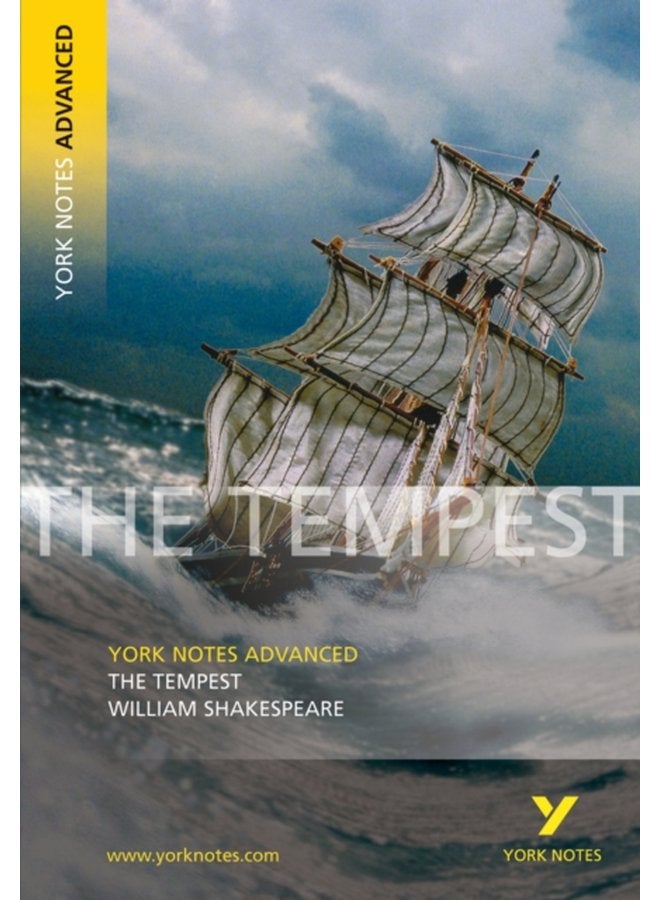 The Tempest York Notes Advanced everything you need to catch up study and prepare for and 2023 and 2024 exams and assessments - Paperback