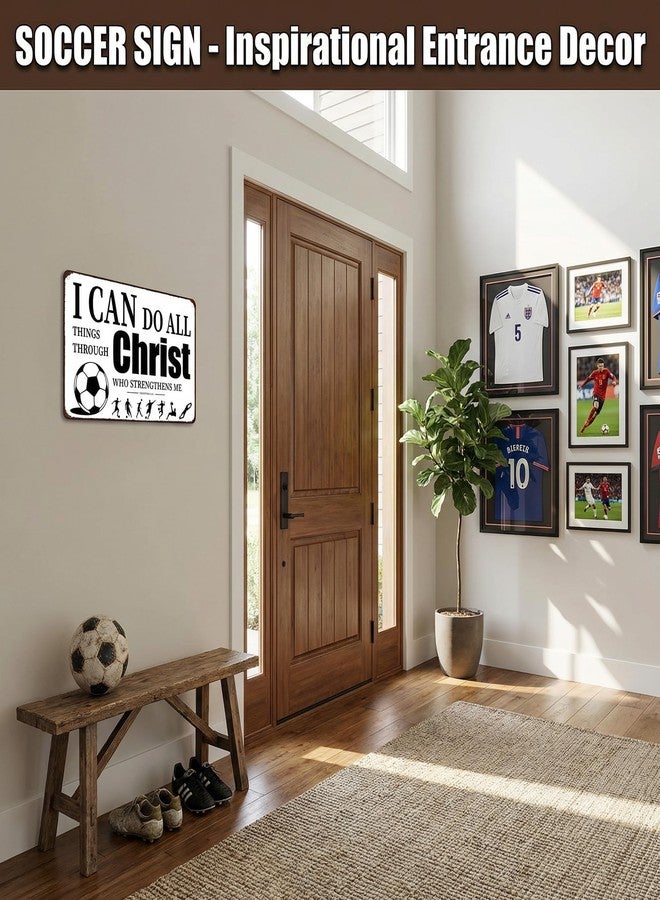 Funnysign Soccer Gifts I Can Do All Things Through Christ Philippians 4:13 Inspirational Bible Verse Tin Sign for Boys Room Man Cave Bedroom Living Room Decor 8 x 12 Inches (Soccer) - Image 5