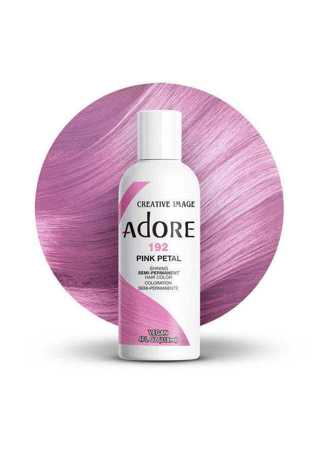 Adore Semi Permanent Hair Color Vegan And Crueltyfree Hair Dye 4 Fl Oz 192 Pink Petal (Pack Of 1) - Image 1