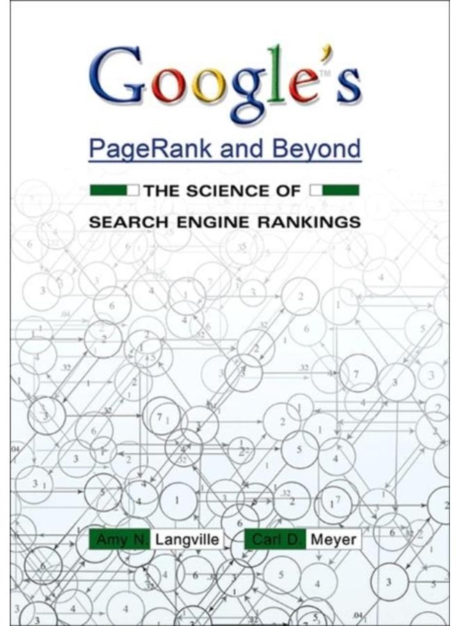 Google's PageRank and Beyond : The Science of Search Engine Rankings 