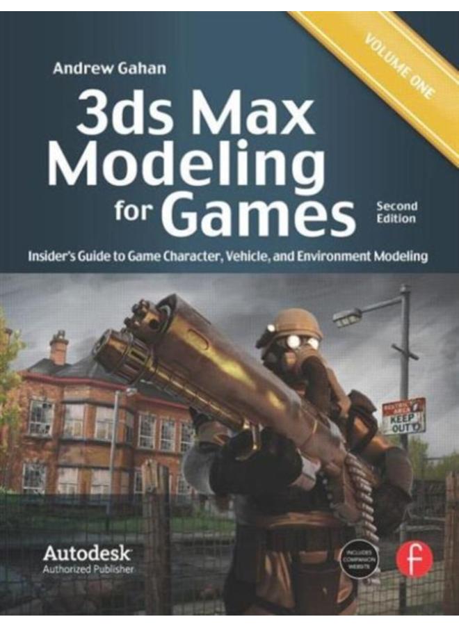3ds Max Modeling for Games : Insider's Guide to Game Character, Vehicle, and Environment Modeling: Volume I 