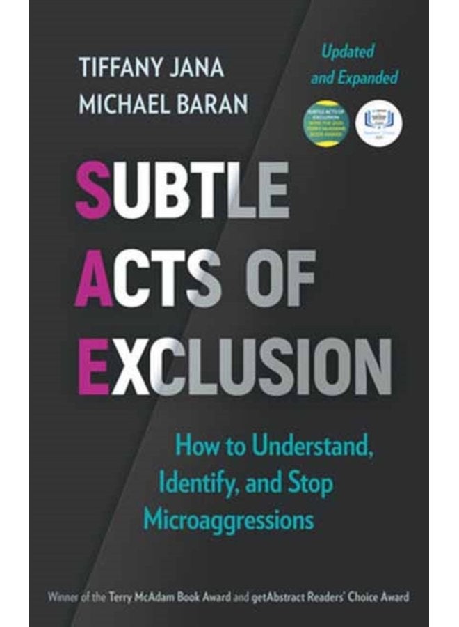 Subtle Acts of Exclusion Second Edition How to Understand Identify and Stop Microaggressions - Paperback