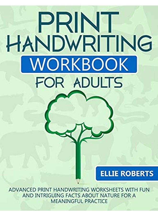 Print Handwriting Workbook For Adults Advanced Print Handwriting Worksheets With Fun And Intriguing