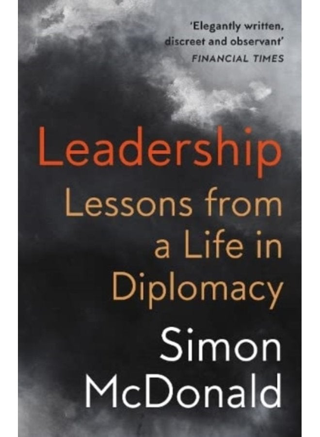 Leadership Lessons from a Life in Diplomacy - Paperback