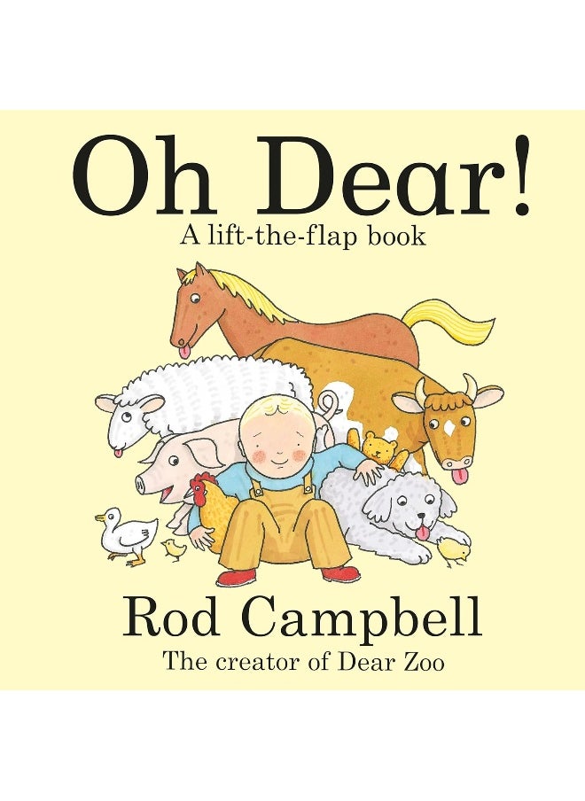 Oh Dear!: A Lift-the-flap Farm Book from the Creator of Dear Zoo  - Image 1