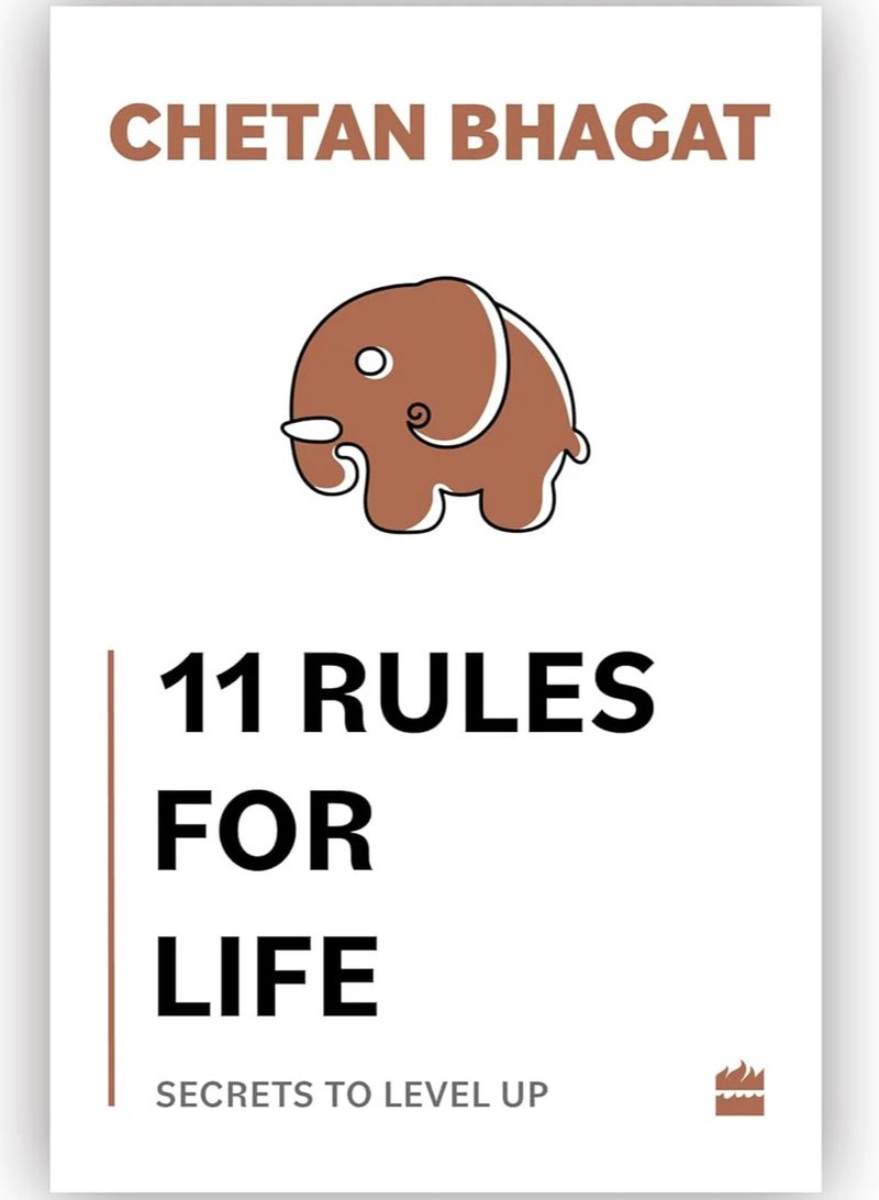 11 Rules For Life: Secrets to Level Up 