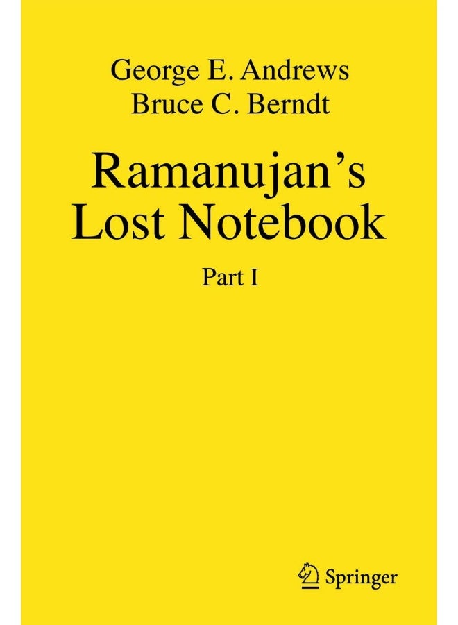 Ramanujan's Lost Notebook: Part I 