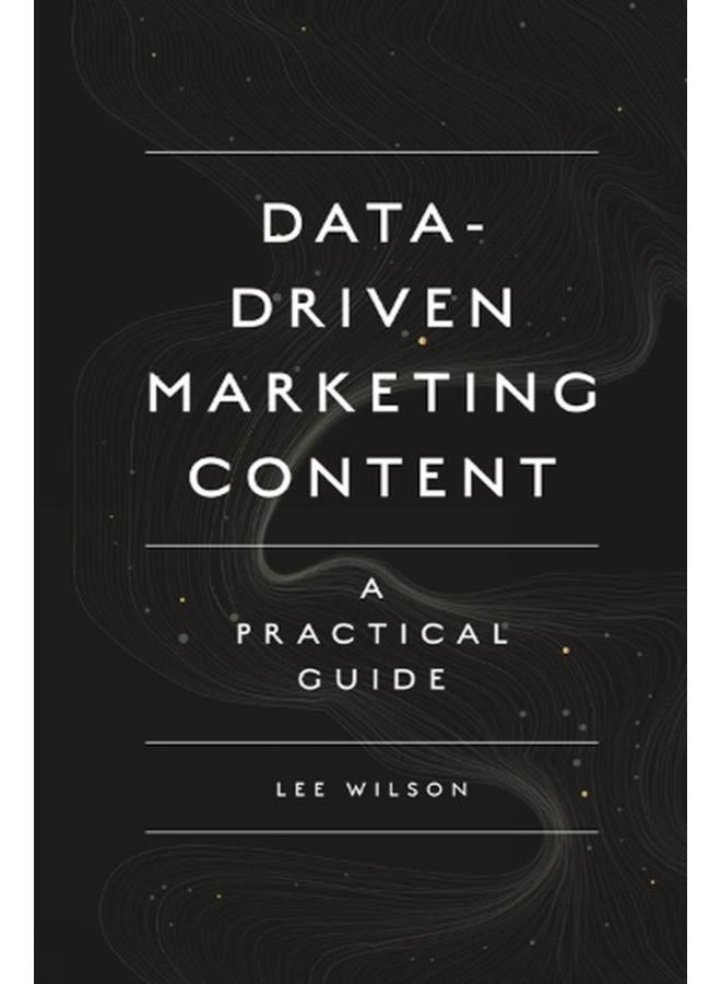 Data-Driven Marketing Content: A Practical Guide