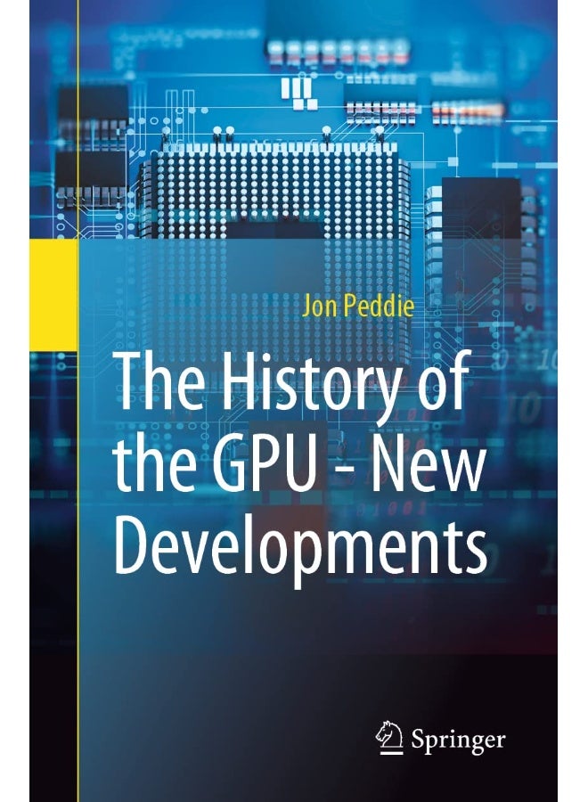 The History of the GPU - New Developments - Image 2