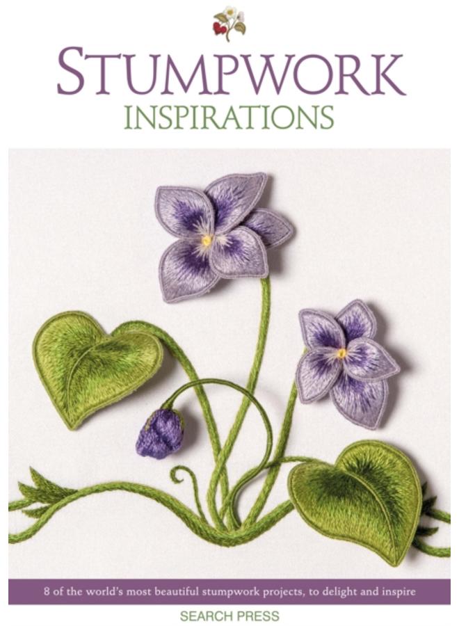 Stumpwork Inspirations : 8 of the World???s Most Beautiful Stumpwork Projects, to Delight and Inspire : EIM 