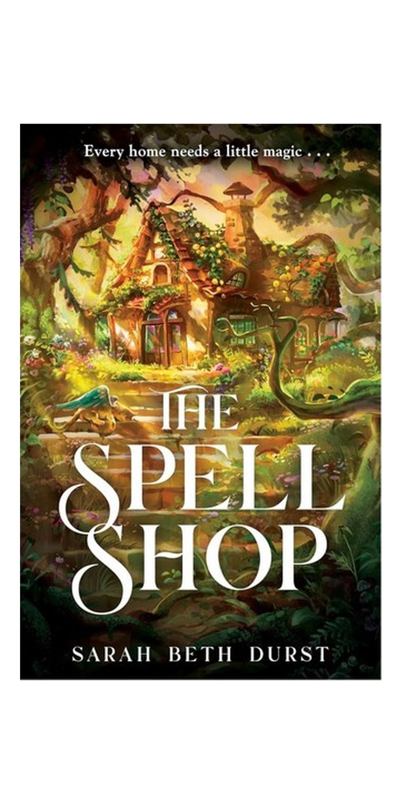 The Spellshop | Authored by Sarah Beth Durst | Hardcover | Published by Bramble