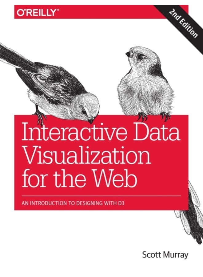 Interactive Data Visualization for the Web An Introduction to Designing with D3 - Paperback