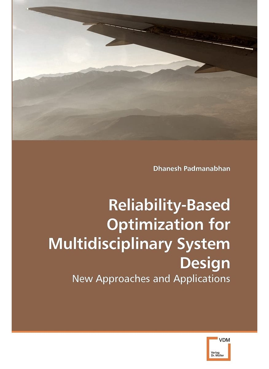 Reliability-Based Optimization for Multidisciplinary System Design  - Image 1
