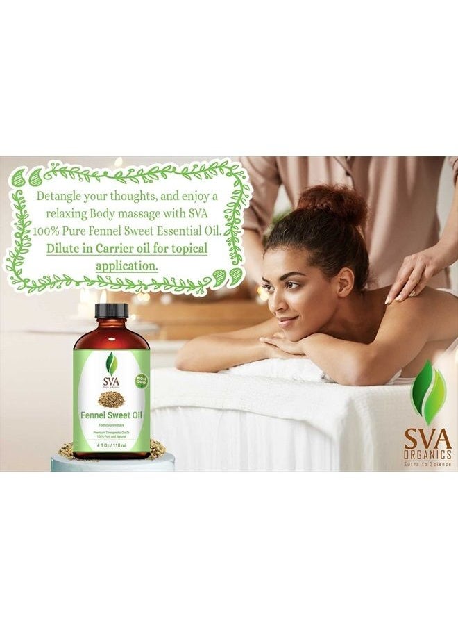 SVA Organics - SVA Fennel Sweet Essential Oil- 118 ml (4 fl. oz.) 100% Pure, Natural & Premium Therapeutic Grade for Glowing Skin, Strengthened Hair, Aromatherapy & Massage - Image 1