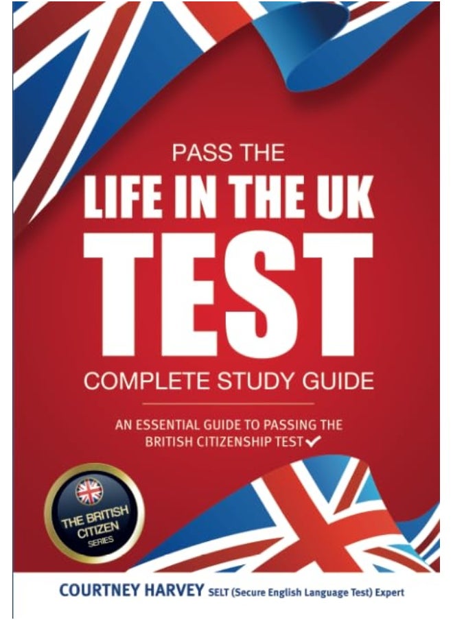 null - Pass the Life in the UK Test: Complete Study Guide. An Essential Guide to Passing the British Citizenship Test - Image 1