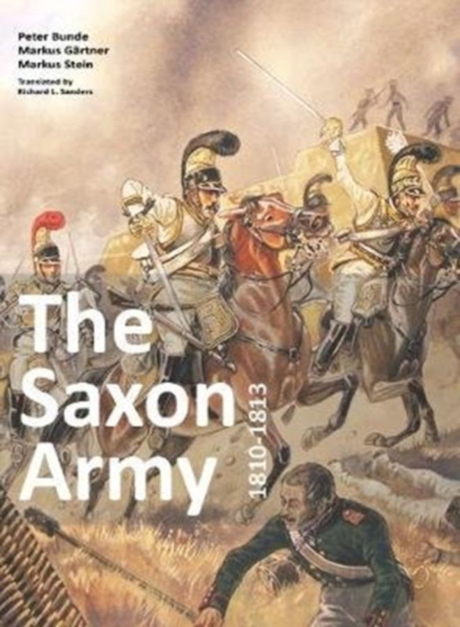 The Saxon Army 1810-1813 - Paperback 