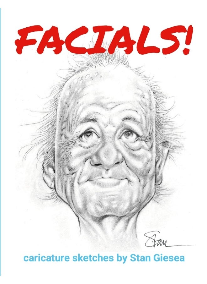FACIALS!: caricature sketches by Stan Giesea  - Image 1