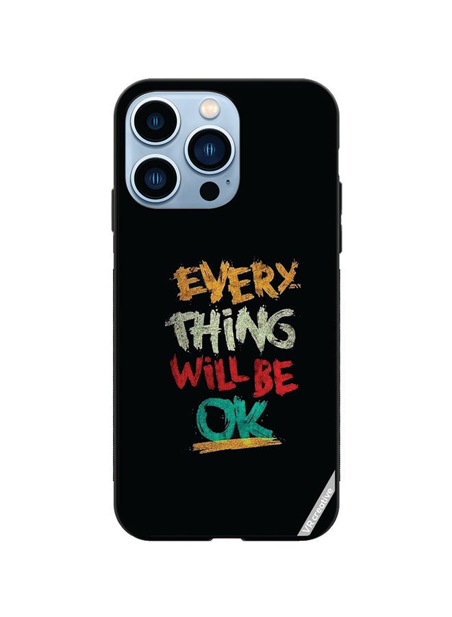 VR CREATIVE Protective Case Cover For Apple iPhone 13 Pro Max Everything Will Be Ok Design Multicolour - Image 1
