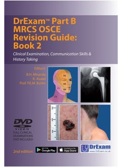 Drexam Part B MRCS Osce Revision Guide: Book 2: Clinical Examination, Communication Skills & History Taking