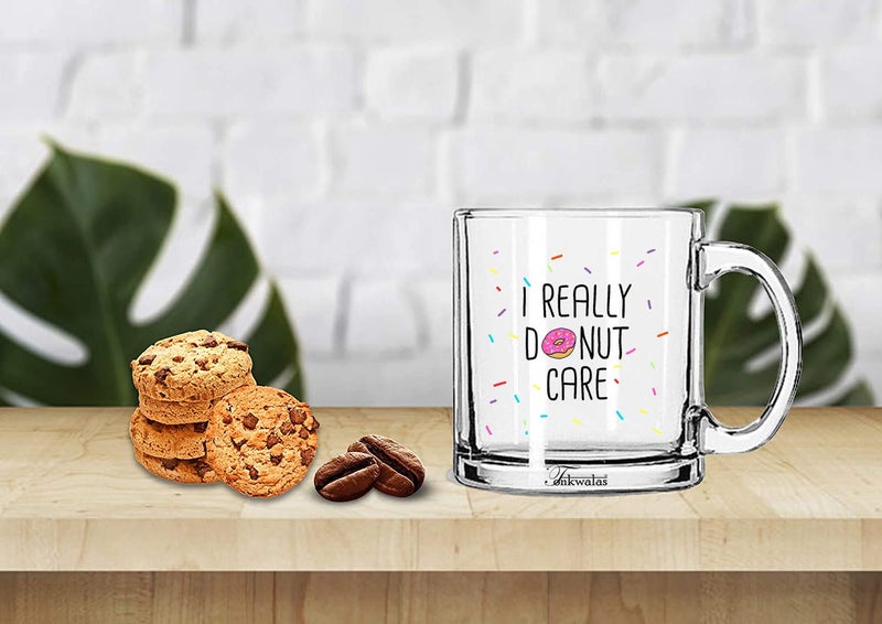 TONKWALAS Funny I Really Donut Care Printed Transparent Glass Coffee and Tea Mug (325 ML) - Image 2