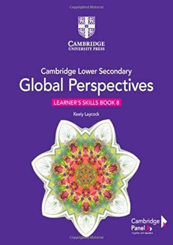 Cambridge Lower Secondary Global Perspectives Stage 8 Learners Skills Book  - Image 1
