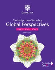 Cambridge Lower Secondary Global Perspectives Stage 8 Learners Skills Book  - Image 2