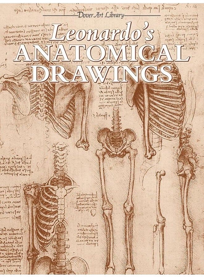 Leonardo'S Anatomical Drawings (Dover Fine Art, History of Art)
