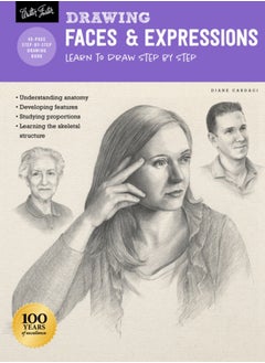 Drawing: Faces & Expressions : Learn to draw step by step 
