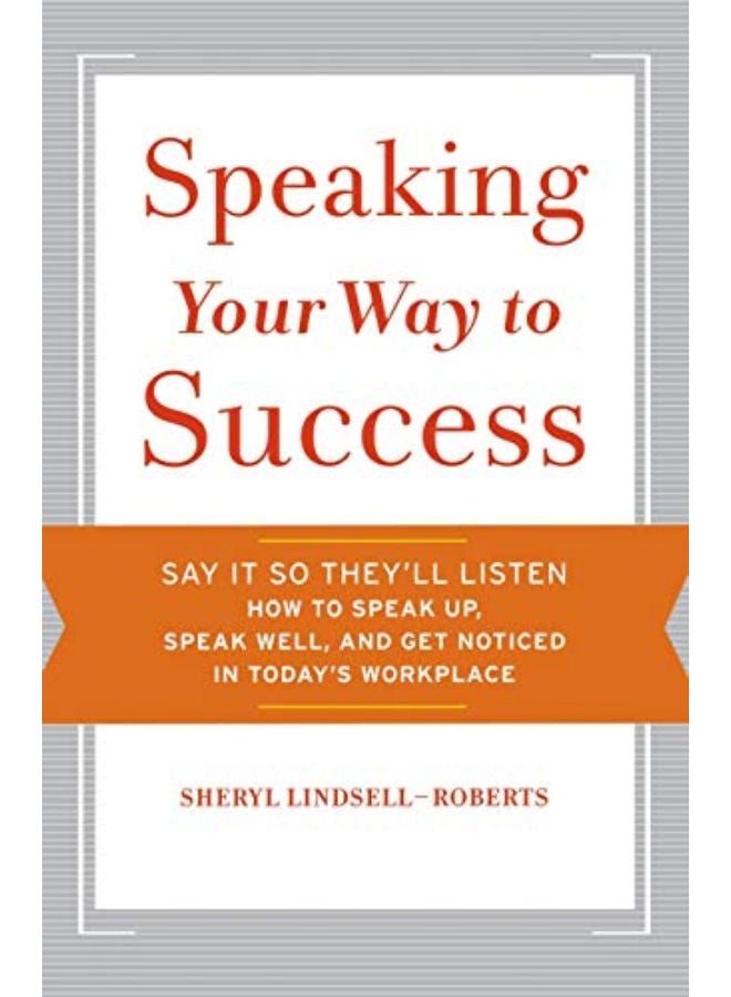 Speaking Your Way to Success