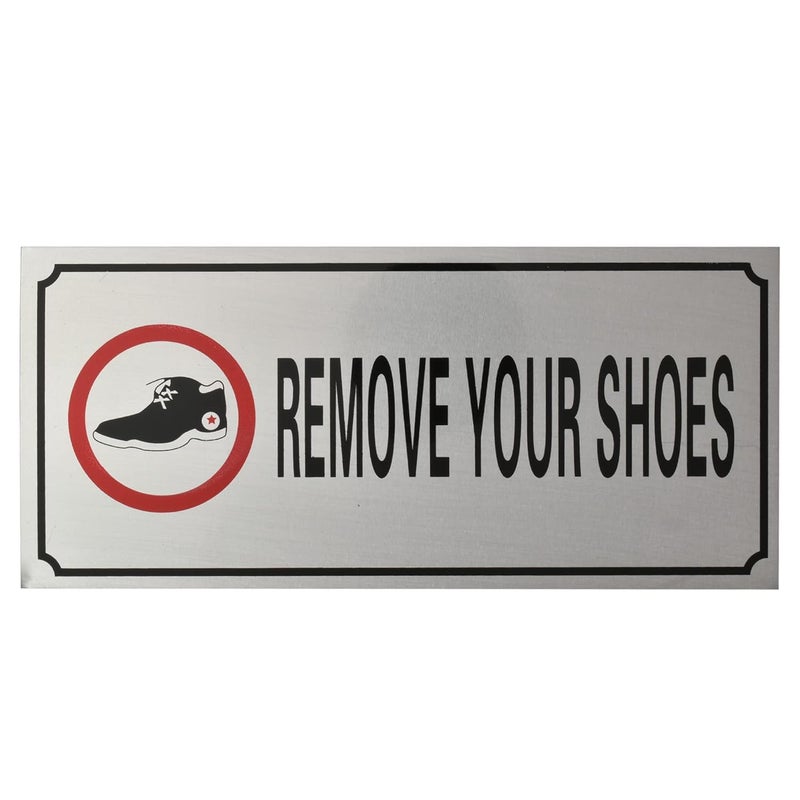 BUZZ COOL Silver Metal Remove Your Shoes Sign Board Sticker | Sticker For Door | Remove Your Footwear Sign Signage Board | Metal Sign to Leave Your Footwear Outside Board for Office, Shops etc. - Image 1