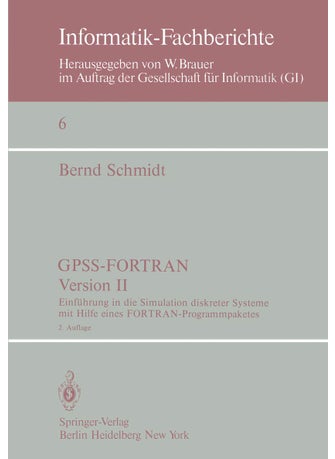 GPSS-FORTRAN, Version II: Einführung in die Simulation diskreter Systeme mit Hilfe eines FORTRAN-Programmpaketes - pzsku/Z4705D6531C4582E3A217Z/45/1749041527/ee2b8a87-b27e-4022-a5be-30a5ec35ae86