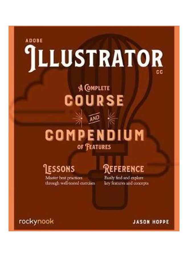 Adobe Illustrator: A Complete Course And Compendium Of Features - Image 2