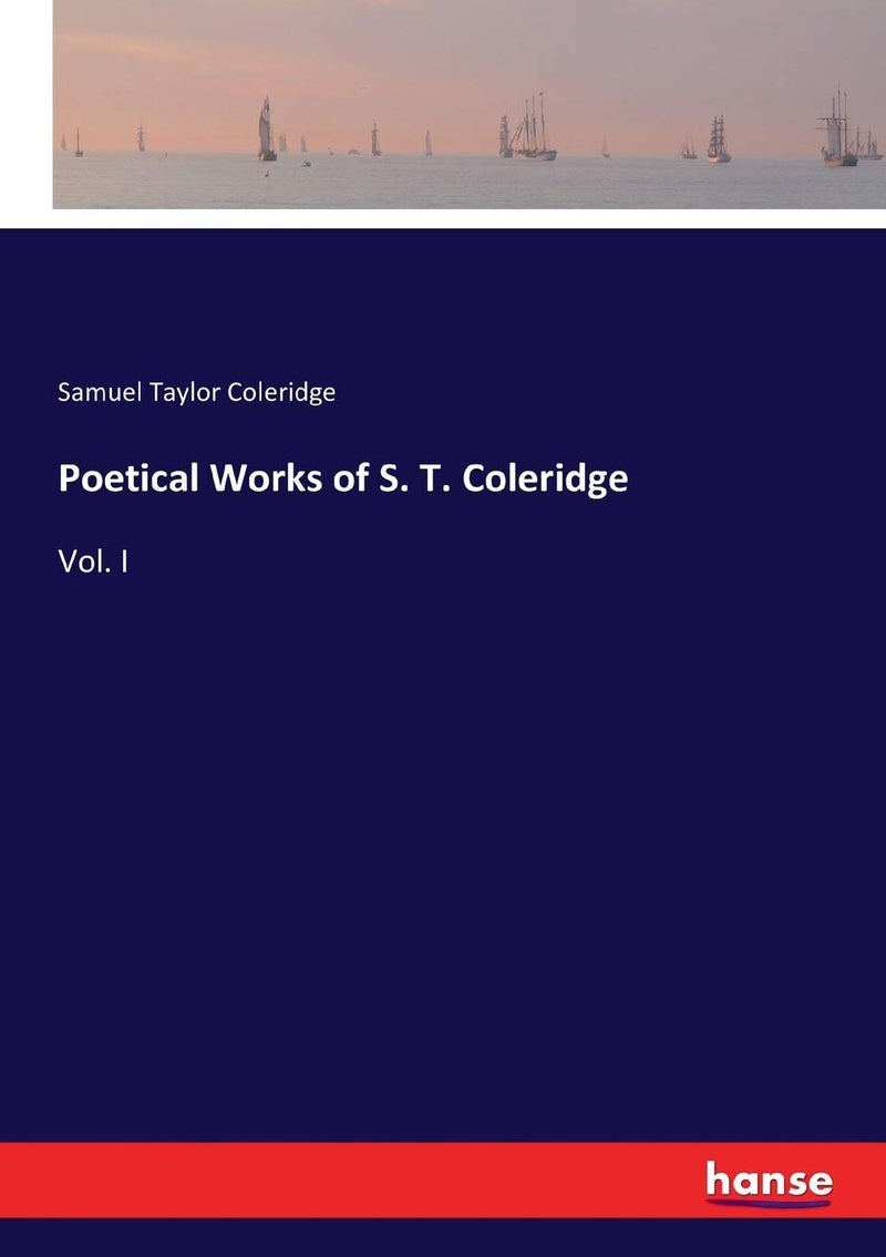 Poetical Works of S. T. Coleridge: Vol. I - Image 1