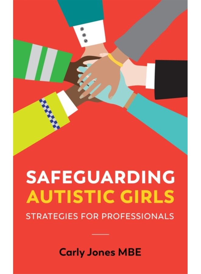 Safeguarding Autistic Girls Strategies for Professionals - Paperback
