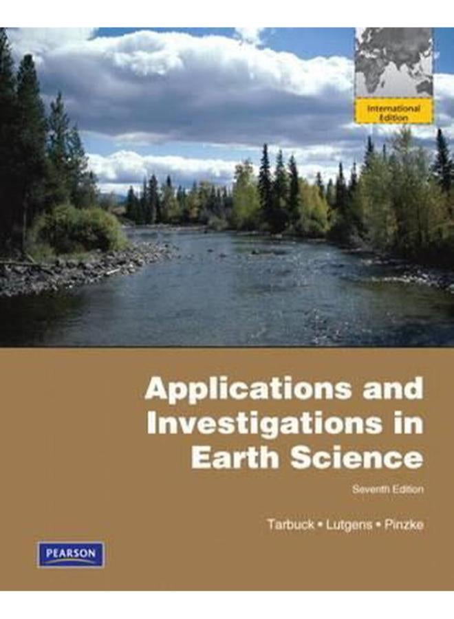 Applications and Investigations in Earth Science: International Edition 