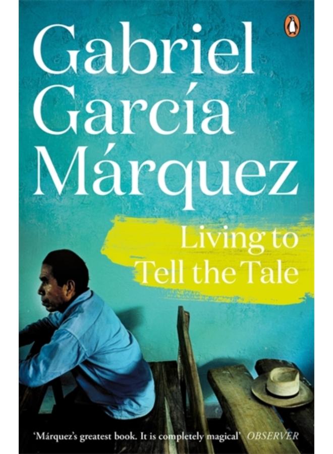 Living to Tell the Tale 