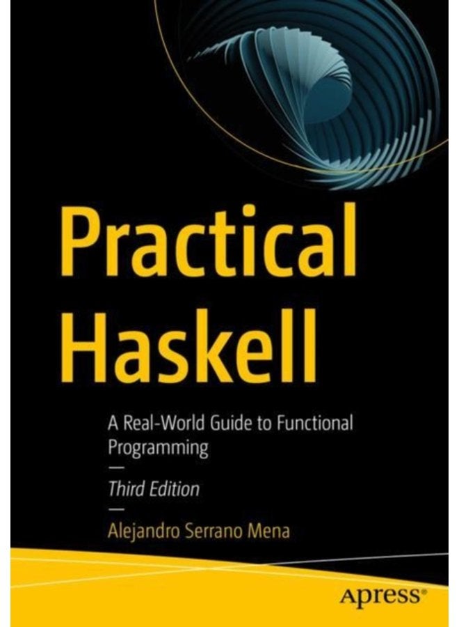 Practical Haskell A Real World Guide to Functional Programming - Paperback