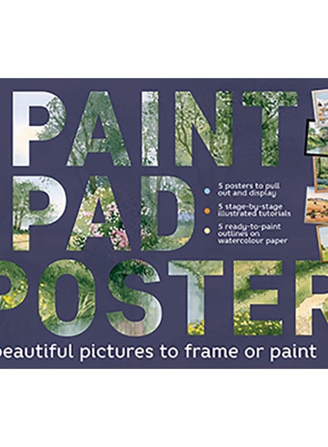 Paint Pad Poster Book: Country Scenes : 5 Beautiful Pictures to Frame or Paint 