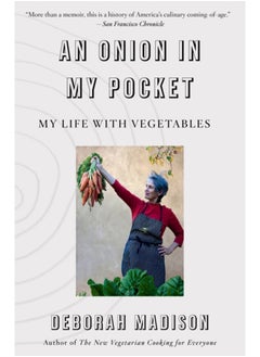 Onion in My Pocket, An : My Life with Vegetables - pzsku/Z47233F22E54CC4FAB875Z/45/_/1695615639/86b07e7b-2884-49ac-9adc-b84f61bfe2c6