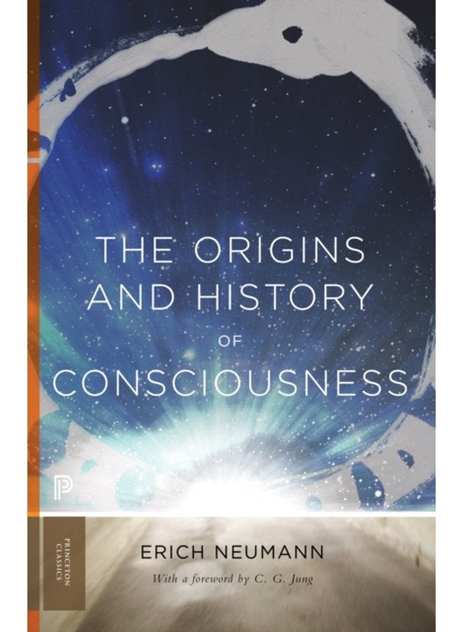The Origins and History of Consciousness - Paperback