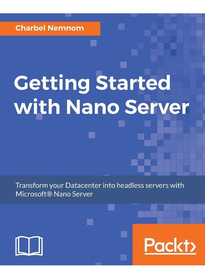 Getting Started with Nano Server
