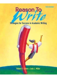 Reason To Write: Intermediate: Student Book - pzsku/Z47359999B05C61DA74E7Z/45/_/1714384473/cfddbc44-2307-40fd-87c4-212dad6e13a0