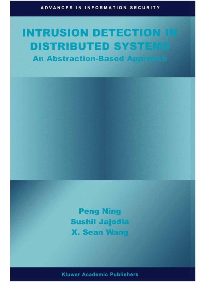 Intrusion Detection in Distributed Systems: An Abstraction-Based Approach 