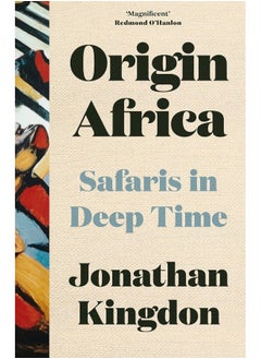 Origin Africa: Safaris in Deep Time - pzsku/Z473A3C50DBCE07BFEE55Z/45/_/1726051217/d44bb30f-d82c-4672-9dba-e30408468762