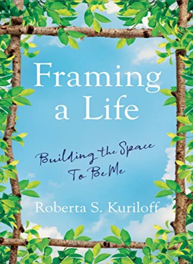Framing a Life 
