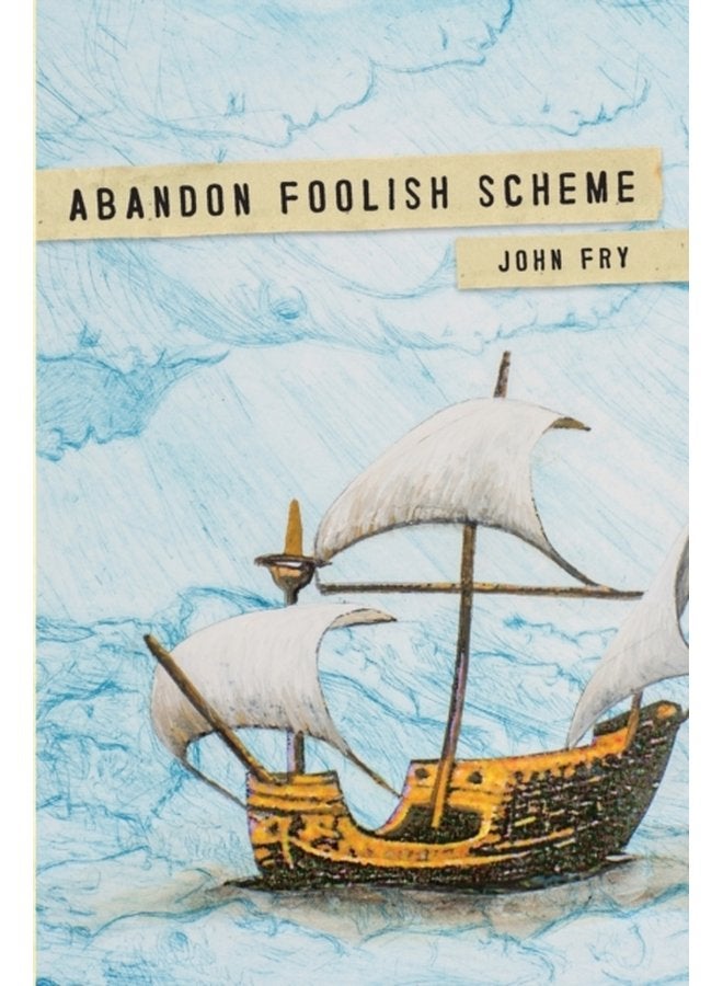 Abandon Foolish Scheme Deathly encounters that you won t find in bestsellers about dying - Paperback